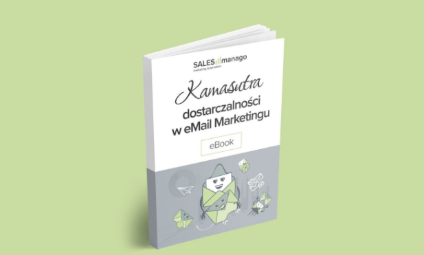 Kamasutra Dostarczalności w eMail Marketingu [eBOOK]