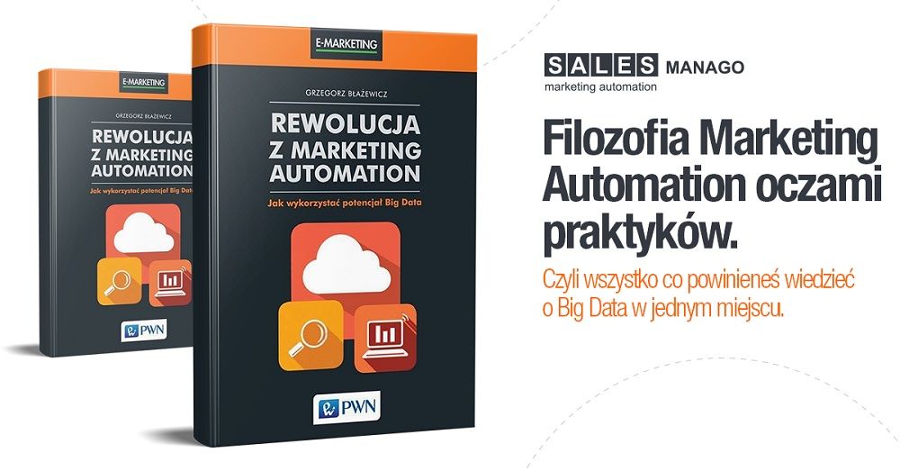 Mamy to! Jedyna w Polsce książka o Marketing Automation!